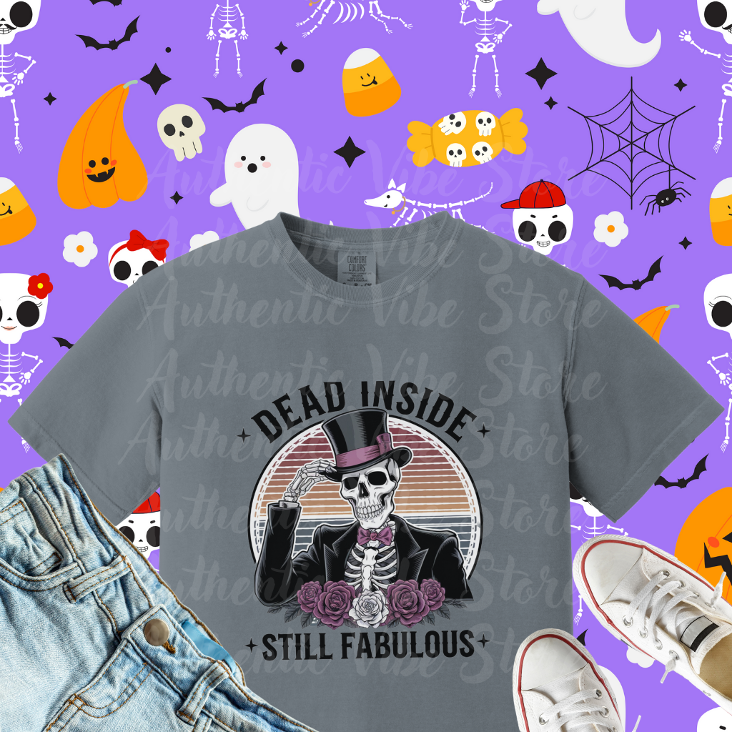 Dead Inside Still Fabulous T-Shirt, Funny Skeleton Graphic Tee, Halloween Skull Shirt, Unisex Casual Wear, Trendy Top, Gift Idea